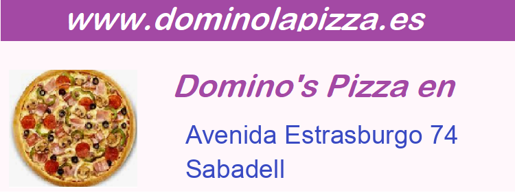 Dominos Pizza Avenida Estrasburgo 74, Sabadell